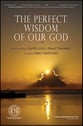 The Perfect Wisdom of Our God SATB choral sheet music cover